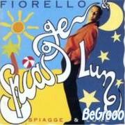 El texto musical DOLCE AMORE MIO de FIORELLO también está presente en el álbum Spiagge e lune (1993)