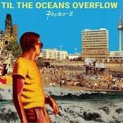 El texto musical CUBAN RAIN FALLING de FISCHER-Z también está presente en el álbum Til the oceans overflow (2021)