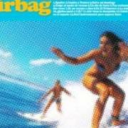 El texto musical GOLPE AL SUEÑO DE VERANO de AIRBAG también está presente en el álbum Alto disco (2008)
