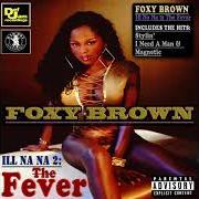 El texto musical THE CHASE de FOXY BROWN también está presente en el álbum Ill na na (1996)