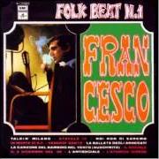 El texto musical NOI NON CI SAREMO de FRANCESCO GUCCINI también está presente en el álbum Folk beat n. 1 (1967)