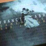 El texto musical LA CORRIDA de FRANCIS CABREL también está presente en el álbum Samedi soir sur la terre (1994)