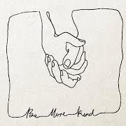 El texto musical THERE SHE IS de FRANK TURNER también está presente en el álbum Be more kind (2018)