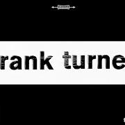 El texto musical GLORIOUS YOU de FRANK TURNER también está presente en el álbum Positive songs for negative people (2015)