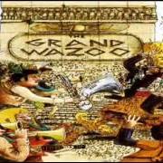 El texto musical THE GRAND WAZOO de FRANK ZAPPA también está presente en el álbum The grand wazoo (1972)