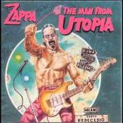 El texto musical SEX de FRANK ZAPPA también está presente en el álbum The man from utopia (1983)