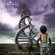 El texto musical WATERFRONT DANCE CLUB de FUNERAL FOR A FRIEND también está presente en el álbum Memory and humanity (2008)