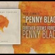 El texto musical ON THE OUTSIDE de FURTHER SEEMS FOREVER también está presente en el álbum Penny black (2012)