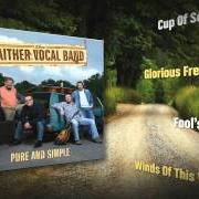 El texto musical THE LOVE OF GOD de GAITHER VOCAL BAND también está presente en el álbum Pure and simple (2012)