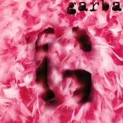 El texto musical IT'S ALL OVER BUT THE CRYING de GARBAGE también está presente en el álbum Absolute garbage (2007)