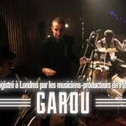 El texto musical I PUT A SPELL ON YOU de GAROU también está presente en el álbum Rhythm and blues (2012)