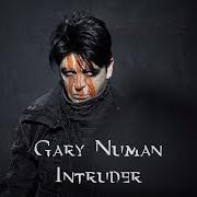 El texto musical BETRAYED de GARY NUMAN también está presente en el álbum Intruder (2021)