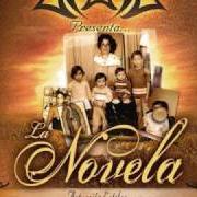 El texto musical LA NOVELA (FEAT. VOCES DEL RANCHO) de AKWID también está presente en el álbum La novela (2008)