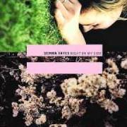 El texto musical MY GOD de GEMMA HAYES también está presente en el álbum Night on my side (2002)