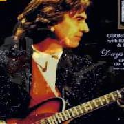 El texto musical CHEER DOWN de GEORGE HARRISON también está presente en el álbum Live in japan (1992)