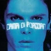 El texto musical CAMPI DI POPCORN de GIANLUCA GRIGNANI también está presente en el álbum Campi di popcorn (1997)