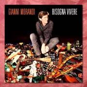 El texto musical SONO UN "TI AMO" de GIANNI MORANDI también está presente en el álbum Bisogna vivere (2013)