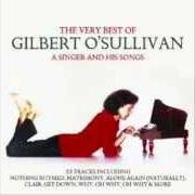 El texto musical YOU DON'T HAVE TO TELL ME de GILBERT O'SULLIVAN también está presente en el álbum The other sides of gilbert o'sullivan (2004)