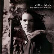 El texto musical WINTER'S COME AND GONE de GILLIAN WELCH también está presente en el álbum Hell among the yearlings