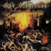 El texto musical INTO THE LUNGS OF HELL de GOD DETHRONED también está presente en el álbum Into the lungs of hell (2003)