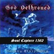 El texto musical SERPENT KING de GOD DETHRONED también está presente en el álbum Bloody blasphemy (1999)
