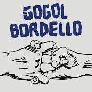 El texto musical STILL THAT WAY de GOGOL BORDELLO también está presente en el álbum Seekers and finders (2017)