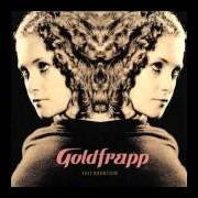 El texto musical HUMAN de GOLDFRAPP también está presente en el álbum Felt mountain (2000)