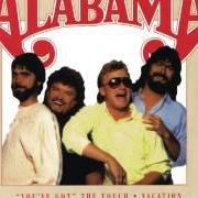 El texto musical 'YOU'VE GOT' THE TOUCH de ALABAMA también está presente en el álbum The touch (1998)