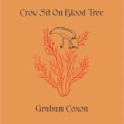 El texto musical ALL HAS GONE de GRAHAM COXON también está presente en el álbum Crow sit on blood tree (2001)