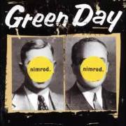 El texto musical REJECT de GREEN DAY también está presente en el álbum Nimrod (1997)