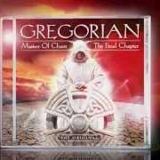 El texto musical GENTLE de GREGORIAN también está presente en el álbum Masters of chant x-the final chapter (2015)