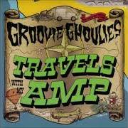 El texto musical GHOULIE FAMILY de GROOVIE GHOULIES también está presente en el álbum Travels with my amp (2000)