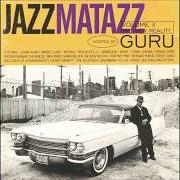 El texto musical INSERT A (MENTAL RELAXATION) de GURU también está presente en el álbum Jazzmatazz volume 2: the new reality (1995)