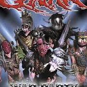 El texto musical YOU CAN'T KILL TERROR de GWAR también está presente en el álbum War party (2004)