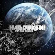 El texto musical EVIL de HADOUKEN! también está presente en el álbum For the masses (2010)