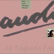 El texto musical LA SAGRADA FAMILIA de THE ALAN PARSONS PROJECT también está presente en el álbum Gaudi (1987)
