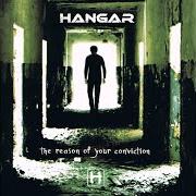El texto musical CAPTIVITY (A HOUSE WITH A THOUSAND ROOMS) de HANGAR también está presente en el álbum The reason of your conviction (2007)