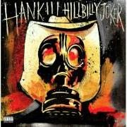 El texto musical PISTOL PACKIN' de HANK WILLIAMS III también está presente en el álbum Hillbilly joker (2011)