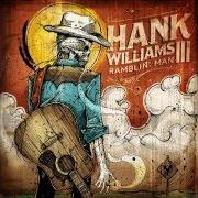 El texto musical MARIJUANA BLUES de HANK WILLIAMS III también está presente en el álbum Ramblin' man (2014)