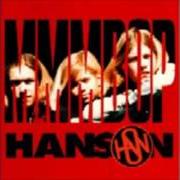 El texto musical THINKING OF YOU de HANSON también está presente en el álbum 3 car grage (1998)