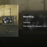 El texto musical A SONG TO SING de HANSON también está presente en el álbum The best of hanson: live and electric (2005)