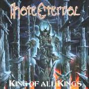 El texto musical KING OF ALL KINGS de HATE ETERNAL también está presente en el álbum King of all kings (2002)