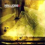 El texto musical SLIDE de HAUJOBB también está presente en el álbum Vertical theory (2003)