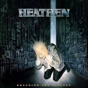 El texto musical DEATH BY HANGING de HEATHEN también está presente en el álbum Breaking the silence (1987)
