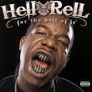 El texto musical DEEP IN LOVE de HELL RELL también está presente en el álbum For the hell of it (2007)