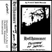 El texto musical TRIUMPH OF DEATH de HELLHAMMER también está presente en el álbum Triumph of death - demo (1983)