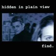 El texto musical BURNED de HIDDEN IN PLAIN VIEW también está presente en el álbum Find [ep] (1993)