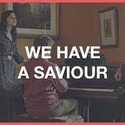 El texto musical WE HAVE A SAVIOR de HILLSONG también está presente en el álbum We have a savior (2012)