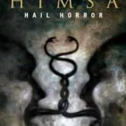 El texto musical ANATHEMA de HIMSA también está presente en el álbum Hail horror (2006)