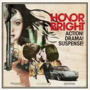 El texto musical HOLD FAST de HONOR BRIGHT también está presente en el álbum Action! drama! suspense! (2010)